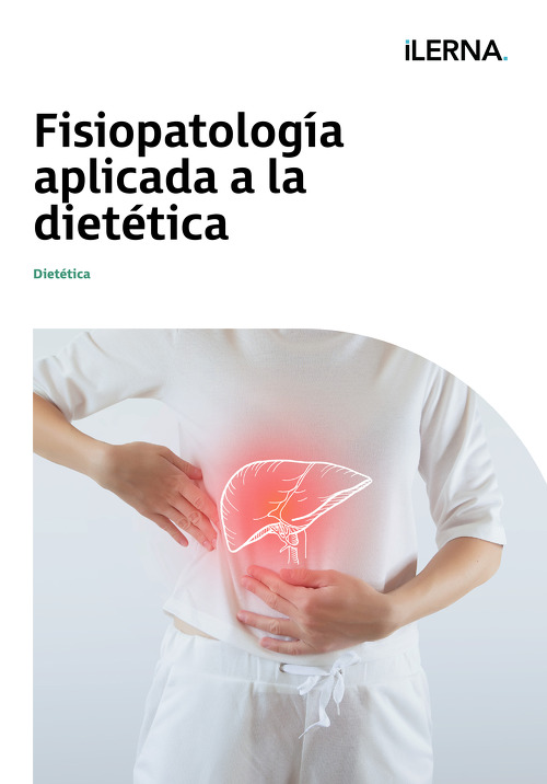 Material Didáctico Crédito 7: Fisiopatología aplicada a la dietética