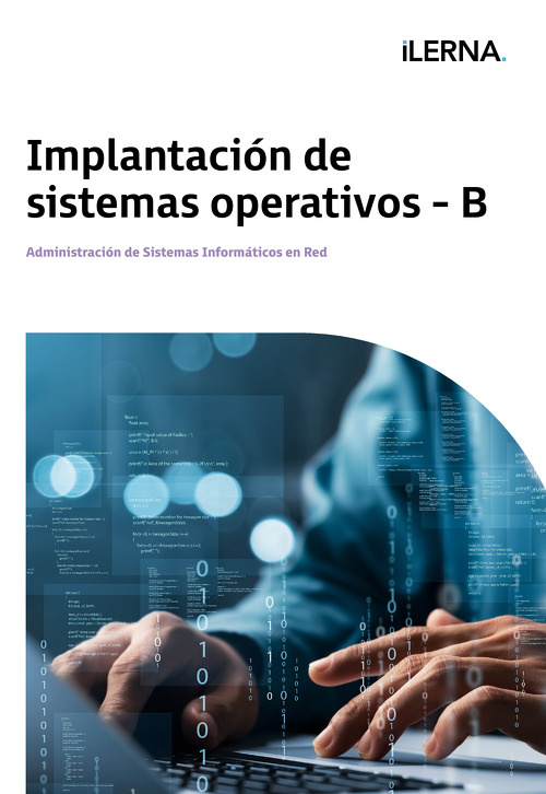 Material didáctico Módulo 1B: Implantación de sistemas operativos - B