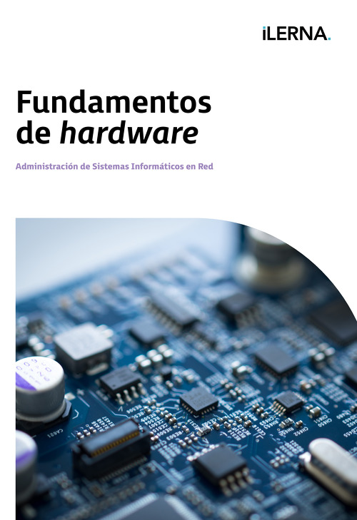 Material Didáctico Módulo 5: Fundamentos de hardware 