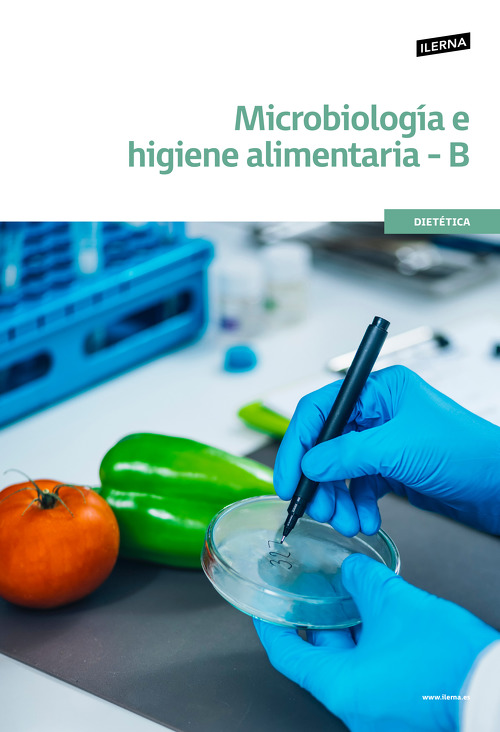 Material didáctico Módulo 8B: Microbiología e higiene alimentaria