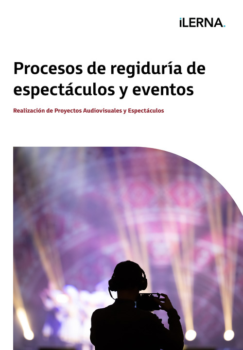 Material Didáctico Módulo 8: Procesos de regiduría de espectáculos y eventos 