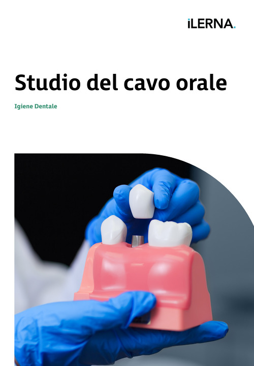 Materiale didattico: Studio del cavo orale