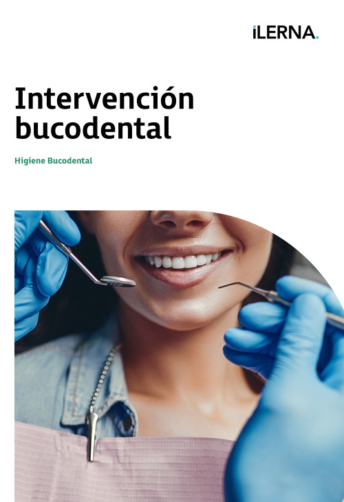 Material Didáctico Módulo 4: Intervención bucodental 