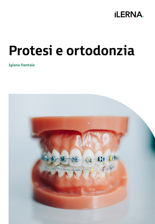 Materiale didattico: Protesi e ortodonzia