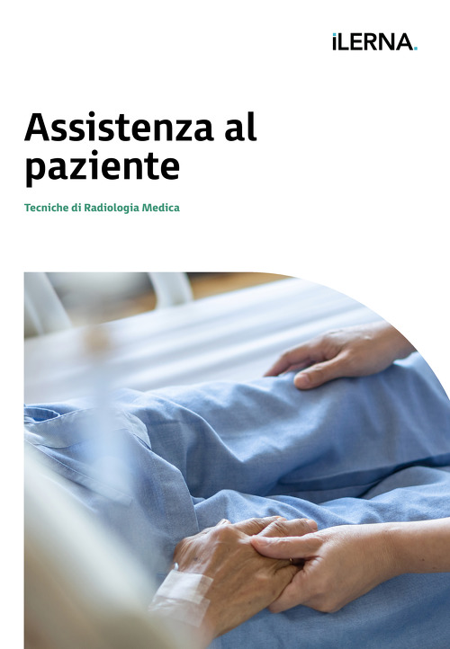 Materiale didattico: Assistenza al paziente