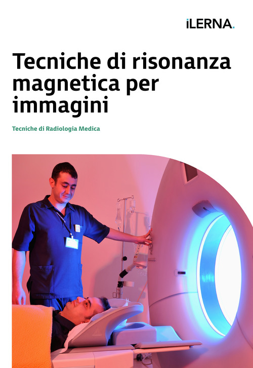 Materiale didattico: Tecniche di risonanza magnetica per imaging