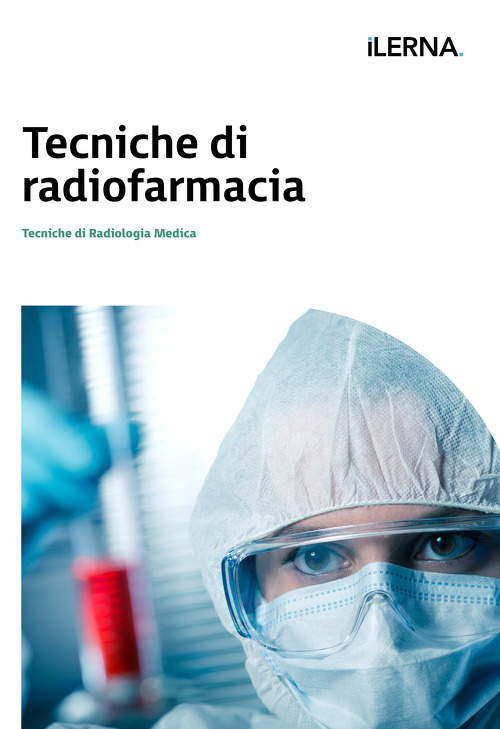 Materiale didattico: Tecniche di radiofarmacia