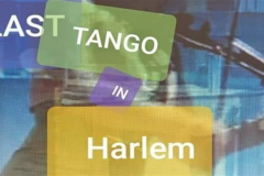 Last Tango In Harlem