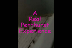 A Real Penthurst Experience