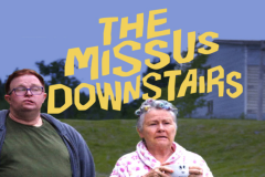 The Missus Downstairs S1E1 The Long Road Home