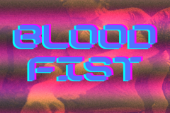 Blood Fist