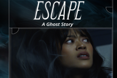 Escape: A Ghost Story