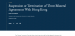 Département d’État des États-Unis : Suspendre ou mettre fin à trois accords bilatéraux avec Hong Kong pour traiter Hong Kong selon une approche d’un pays et d’un pays.