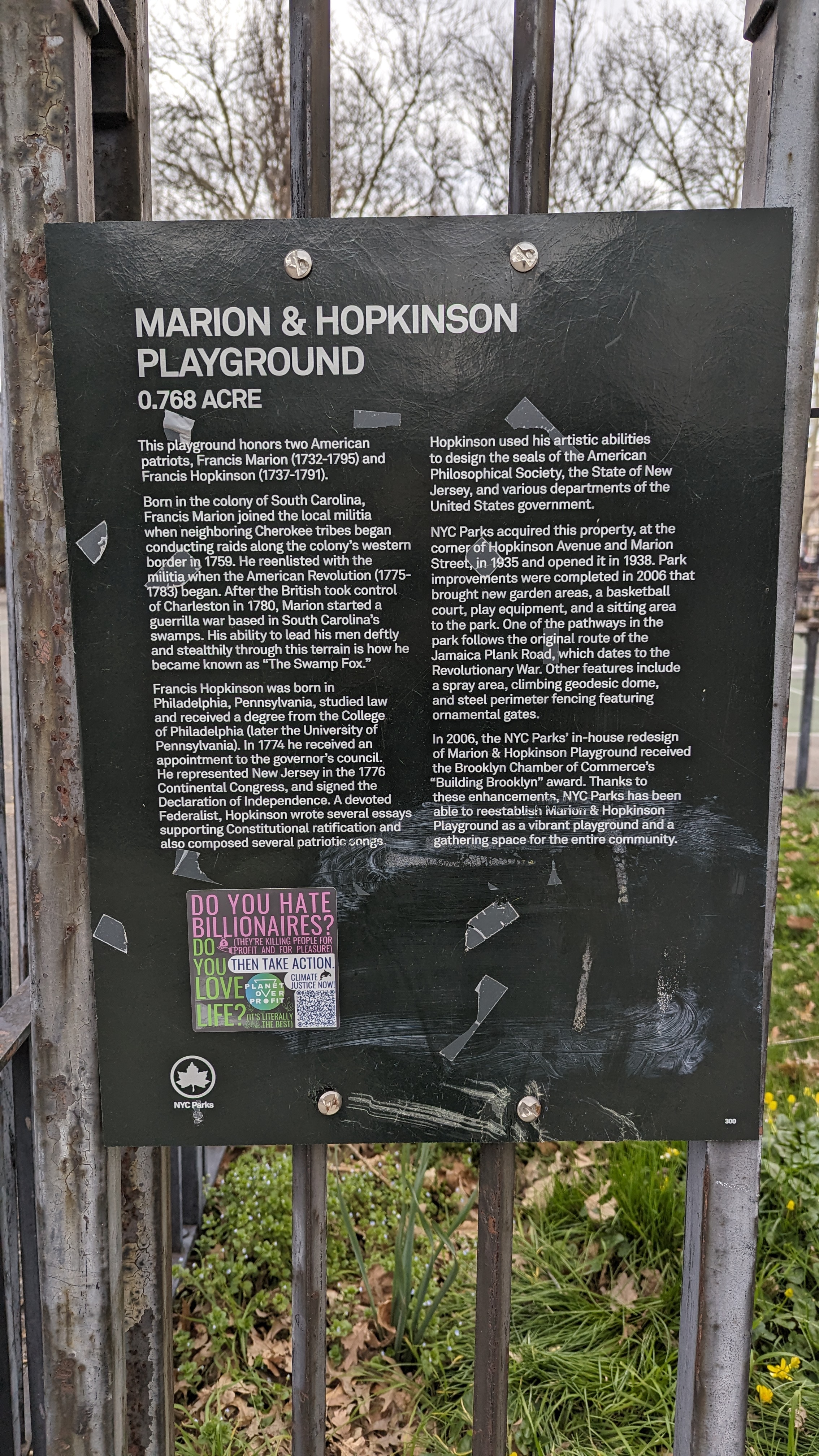 MARION & HOPKINSON PLAYGROUND 0.768 ACRE This playground honors two American patriots, Francis Marion (1732-1795) and Francis Hopkinson (1737-1791). Born in the colony of South Carolina, Francis...