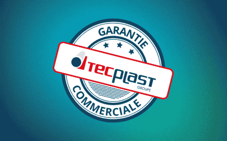 garantie commerciale tecplast