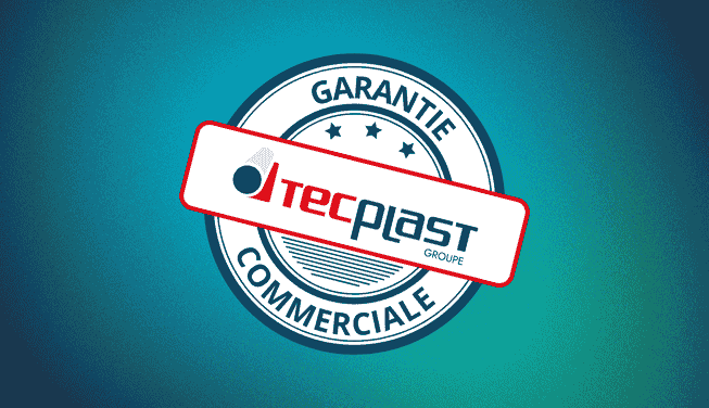 garantie commerciale tecplast