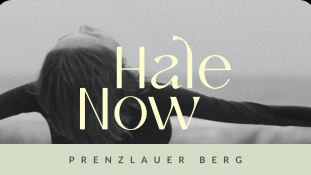 Hale.Now - Prenzlauer Berg