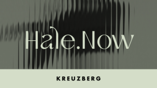 Hale.Now - Kreuzberg Hale.Now - Kreuzberg