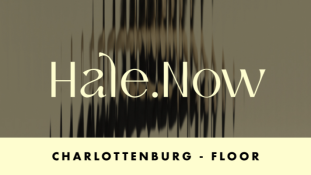 Hale.Now Charlottenburg Hale.Now Charlottenburg