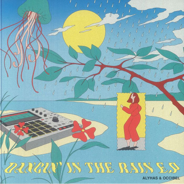 Dancin' in the Rain — Alyhas, Occibel