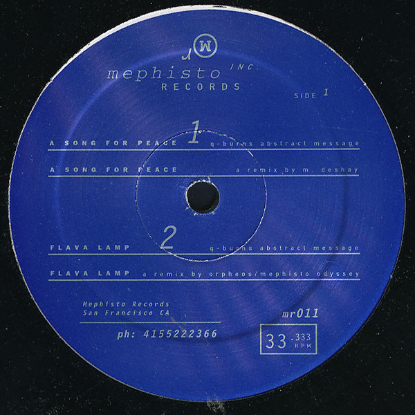 A Song For Peace / Flava Lamp — Q-Burns Abstract Message