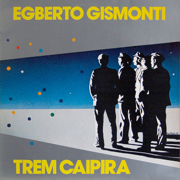Trem Caipira — Egberto Gismonti