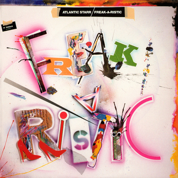 Freak-A-Ristic — Atlantic Starr