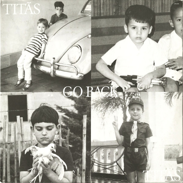 Go Back — Titãs