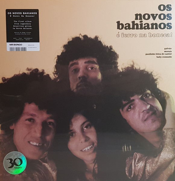 É Ferro Na Boneca! — Os Novos Baianos