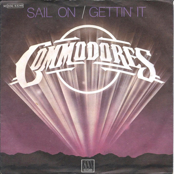 Sail On / Gettin' It — Commodores