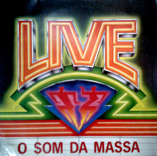 Live - O Som Da Massa — Various