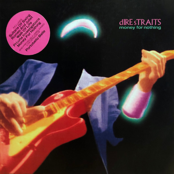 Money For Nothing — Dire Straits