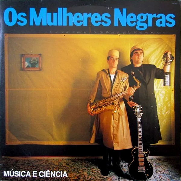 Música E Ciência — Os Mulheres Negras
