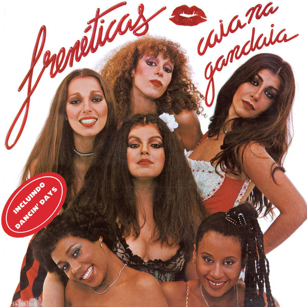 Caia Na Gandaia — Frenéticas