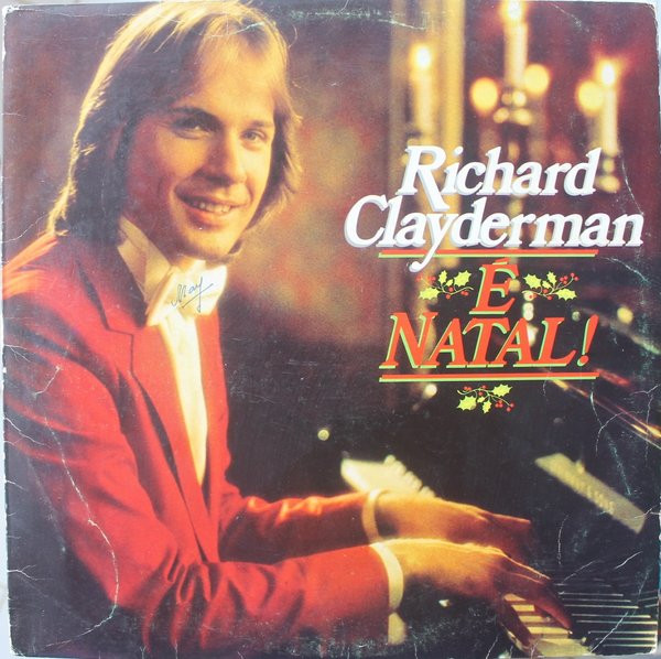 É Natal — Richard Clayderman