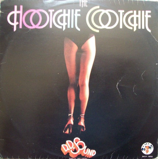 The Hootchie Cootchie — D.D. Sound