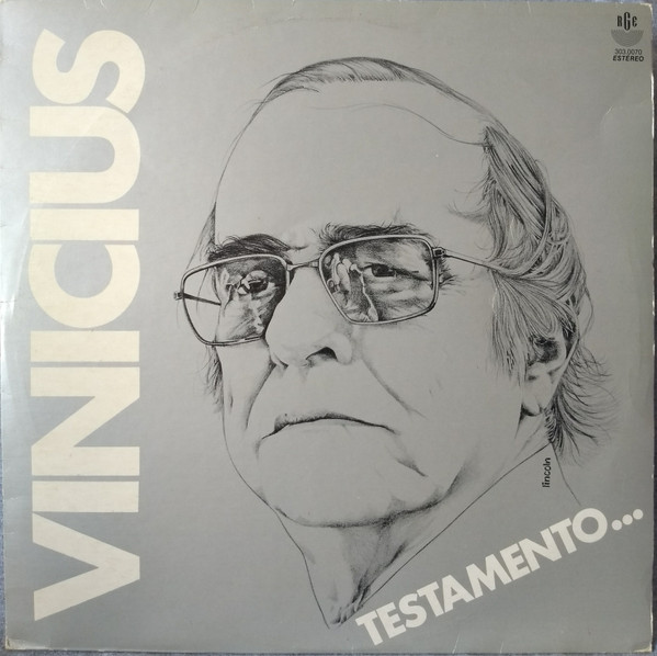 Testamento... — Vinicius De Moraes