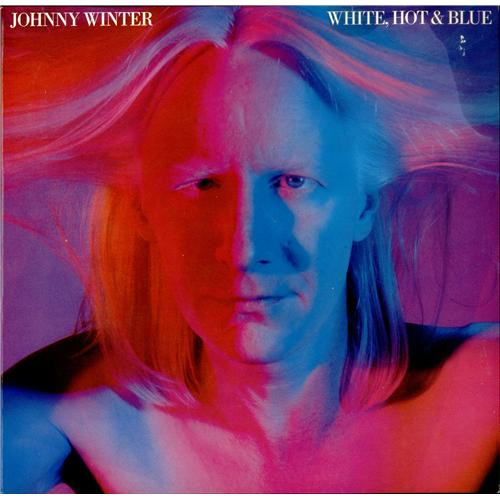 White, Hot & Blue — Johnny Winter