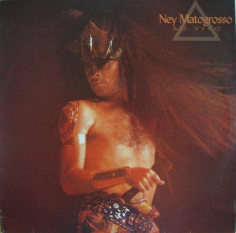 Ao Vivo — Ney Matogrosso