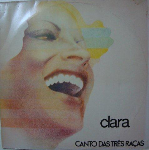 Canto Das Três Raças — Clara Nunes