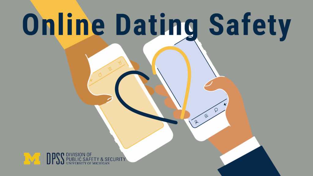  Two hands holding phones with a heart-shaped space between them. The text reads: Online Dating Safety.