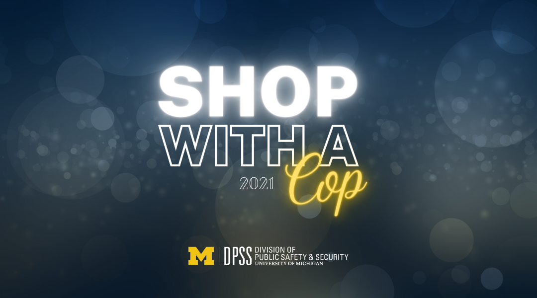 Shop with a Cop 2021 NEWS DIVISION OF PUBLIC SAFETY & SECURITY