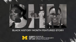 Block Letters "BHM" with old photos of Lonnie, Marlyss, and Marlanna Landeros embedded within them Black History Month Featured Story U of M's DPSS Division of Public Safety and Security