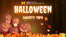 DPSS: Division of Public Safety and Security - Halloween Safety Tips. Image of five jack-o'lanterns grouped together and yellow, red, and orange fallen leaves in the foreground