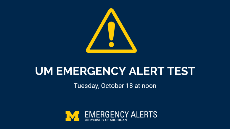 Um Emergency Alert Test Completed Tuesday Oct 18 News Division Of Public Safety And Security