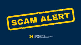 Scam Alert from the University of Michigan Division of Public Safety and Security