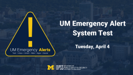 UM Emergency Alert - System Test on Tuesday April 4