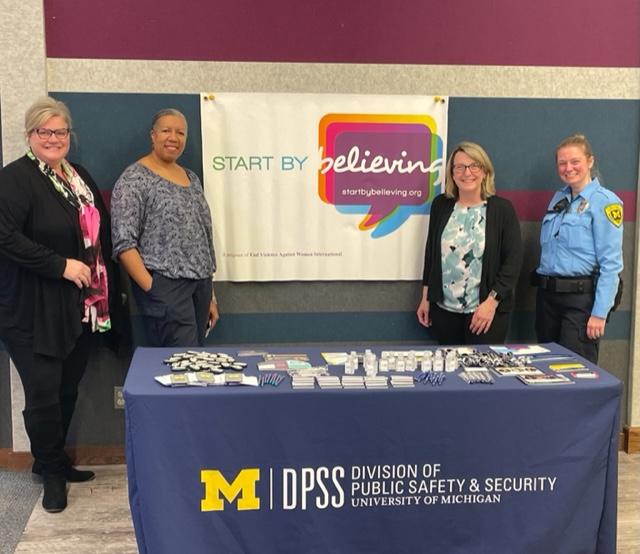 University of Michigan DPSS Start by Believing tabling session
Left: Maureen Burke, Candice Dorsey, Margie Pillsbury, & AnnMarie Vaquera at a DPSS Start by Believing tabling event