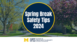 Graphics displaying white and pink flowers in the foreground and black alarm clock on the left side. Text reads: Don’t forget to spring forward Logo: University of Michigan Division of Public Safety and Security