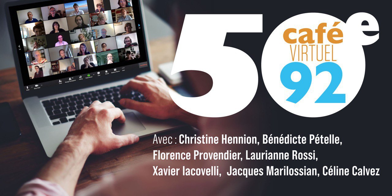 50ème Café Virtuel de LaREM Hauts-de-Seine !